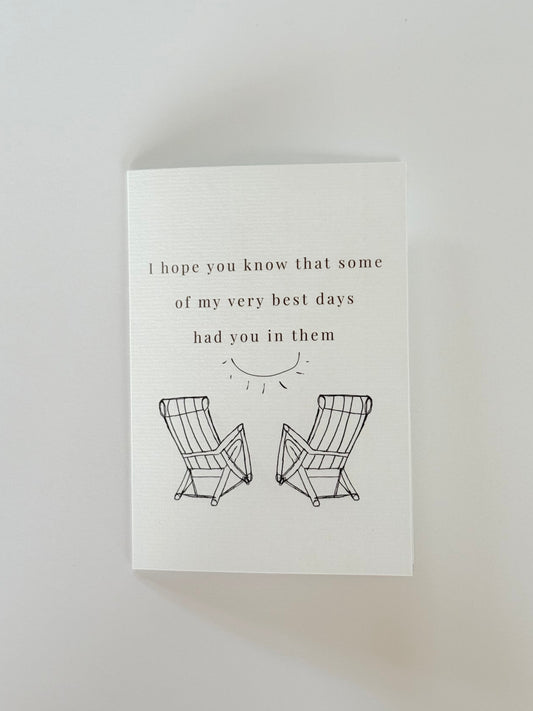 Best Days Greeting Card